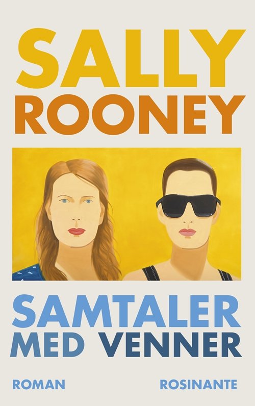 Cover for Sally Rooney · Samtaler med venner (Sewn Spine Book) [1.º edición] (2018)