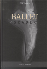 Cover for Eilif Larsen · Balletskader (Hardcover Book) [1st edition] [Hardback] (2014)