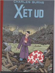 Cover for Charles Burns · X'et ud (Bound Book) [1e uitgave] [Indbundet] (2011)