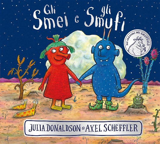 Cover for Julia Donaldson · Gli Smei E Gli Smufi. Ediz. A Colori (Book) (2021)