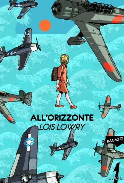 Cover for Lois Lowry · All'orizzonte (Book)