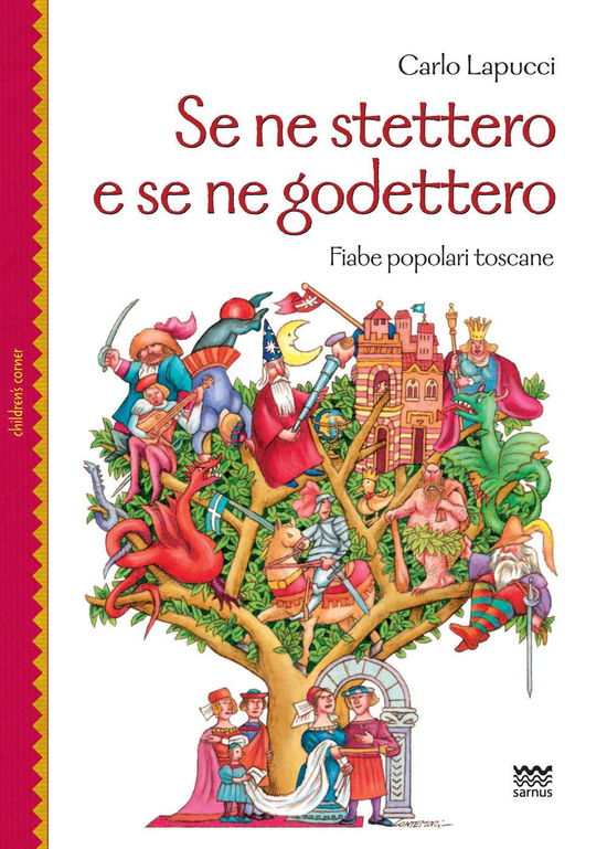 Cover for Carlo Lapucci · Se Ne Stettero E Se Ne Godettero. Fiabe Popolari Toscane (Book)