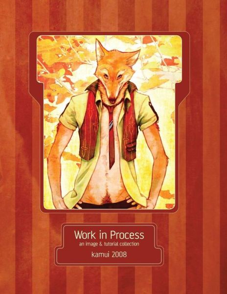 Cover for Kamui · Work in Process (Paperback Book) (2008)