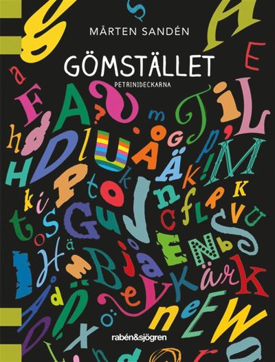 Cover for Mårten Sandén · Petrinideckarna: Gömstället (Book) (2019)