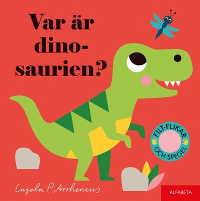 Cover for Ingela P. Arrhenius · Var är dinosaurien? (Kartongbok) (2020)