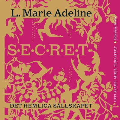 Cover for L. Marie Adeline · Secret : det hemliga sällskapet (CD) (2013)