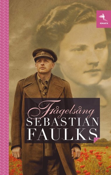 Cover for Sebastian Faulks · Fågelsång (Map) (2018)