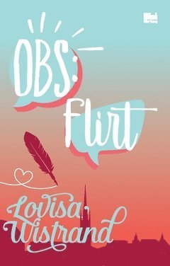 Cover for Lovisa Wistrand · OBS-serien: OBS: Flirt (Book) (2018)