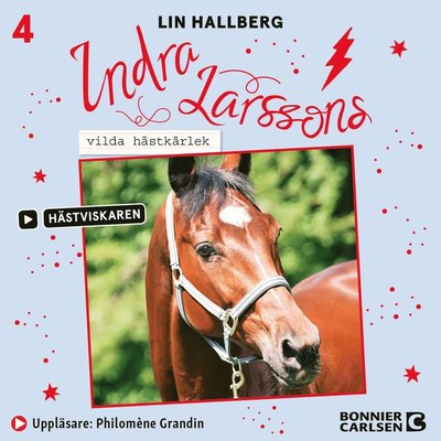 Cover for Lin Hallberg · Hästviskaren: Indra Larssons vilda hästkärlek (Hörbok (MP3)) (2021)