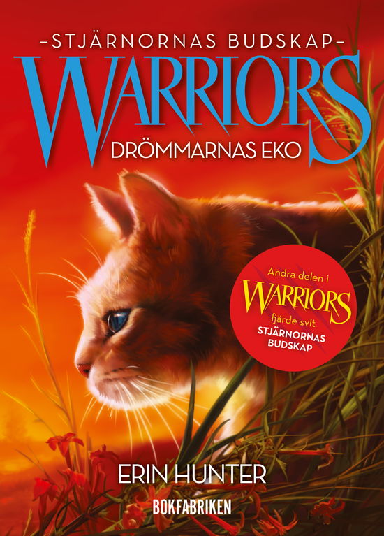 Warriors 4:2 Drömmarnas eko - Erin Hunter - Livros - Bokfabriken - 9789180313094 - 25 de janeiro de 2024