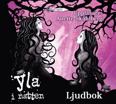 Cover for Anette Skåhlberg · Syster Varg: Yla i natten (Audiobook (CD)) (2012)