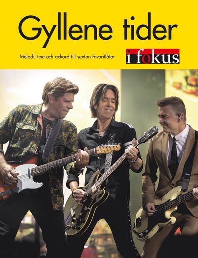 Cover for Gyllene Tider i Fokus (Bog) (2019)