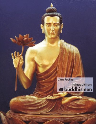 Cover for Chris Pauling · Introduktion till buddhismen (Paperback Book) (2000)