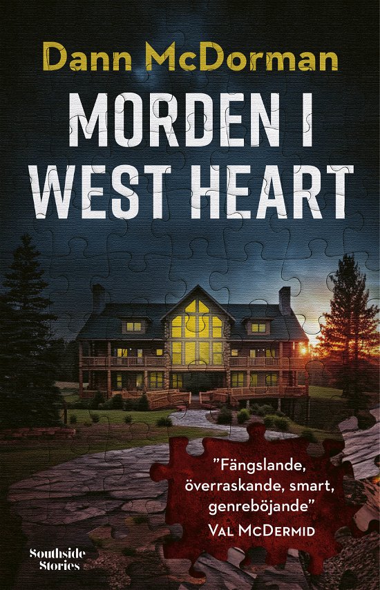 Morden i West Heart - Dann McDorman - Livros - Southside Stories - 9789189828094 - 13 de maio de 2024