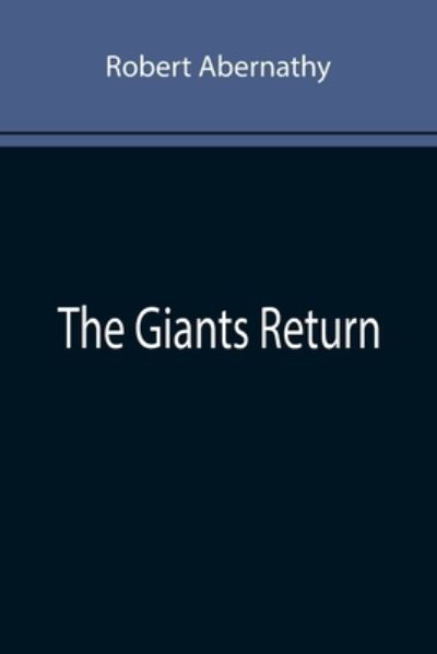 Cover for Robert Abernathy · The Giants Return (Paperback Book) (2022)