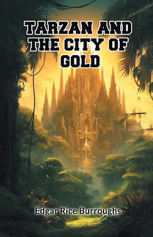 Cover for Edgar Rice Burroughs · Tarzan And The City Of Gold (Edition2024) (Paperback Book) (2024)