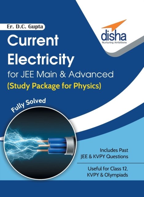 Cover for D C Er Gupta · Current Electricity for Jee Main &amp; Advanced (Study Package for Physics) (Paperback Book) (2016)