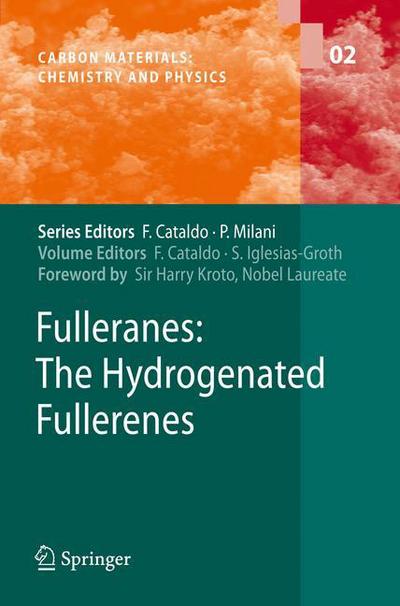 Cover for Franco Cataldo · Fulleranes: The Hydrogenated Fullerenes - Carbon Materials: Chemistry and Physics (Paperback Book) [2010 edition] (2012)