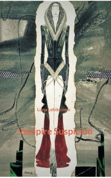 Cover for Luna Lehikoinen · Vampire Suspicion (Pocketbok) (2021)