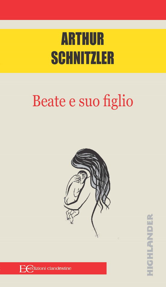 Beate E Suo Figlio - Arthur Schnitzler - Books -  - 9791259870094 - 