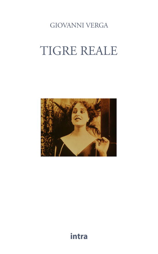 Cover for Giovanni Verga · Tigre Reale (Book)