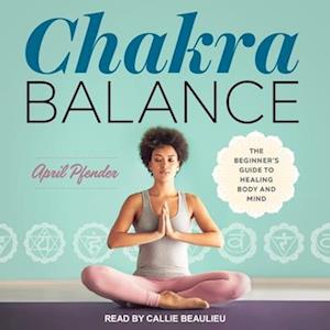 Cover for April Pfender · Chakra Balance (CD) (2019)