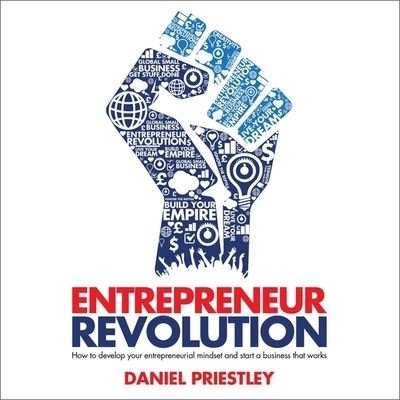 Cover for Daniel Priestley · Entrepreneur Revolution (CD) (2019)