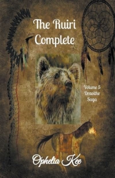 Cover for Ophelia Kee · The Ruiri Complete (Paperback Bog) (2021)