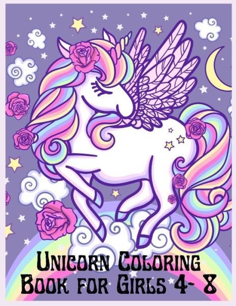 Cover for Daniel Modebe · Unicorn Coloring Books: Coloring Books for Girls 4-8 (Taschenbuch) (2021)
