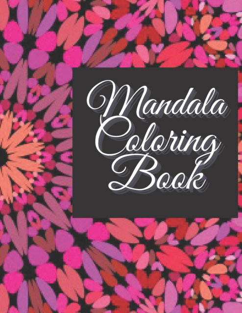 Cover for Melody Frink · Mandalla Coloring Book (Paperback Book) (2021)