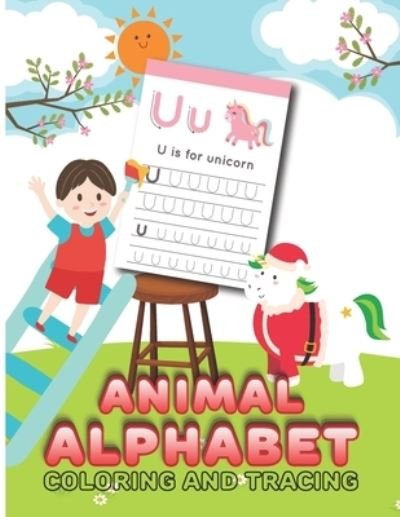 Cover for Walamacety Publication · Animal Alphabet Coloring And Tracing (Paperback Book) (2020)