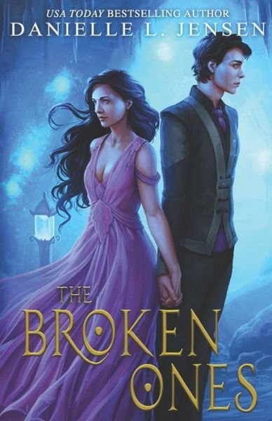 The Broken Ones - Danielle L Jensen - Bücher - Independently Published - 9798560030094 - 6. November 2020