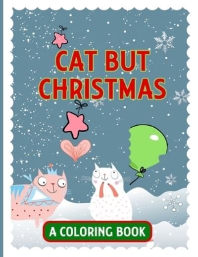 Cover for Minti Press · Cat but Christmas (Paperback Book) (2020)