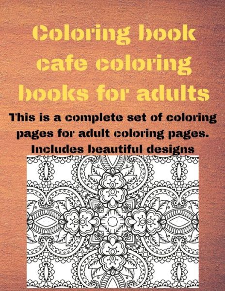 Cover for Project Design · Coloring book cafe coloring books for adults (Paperback Book) (2020)