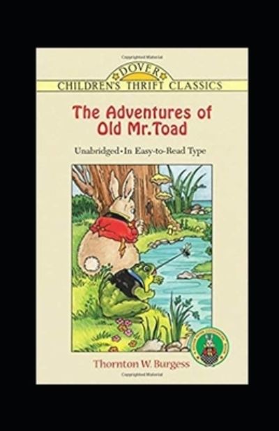 Cover for Thornton Burgess · The Adventures of Old Mr. Toad illustrated (Paperback Book) (2021)