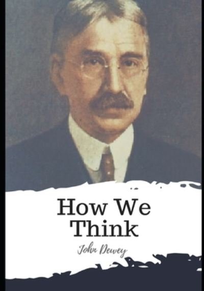 Cover for John Dewey · How We Think (Paperback Book) (2021)