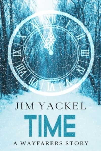 Cover for Jim Yackel · Time (Paperback Book) (2021)