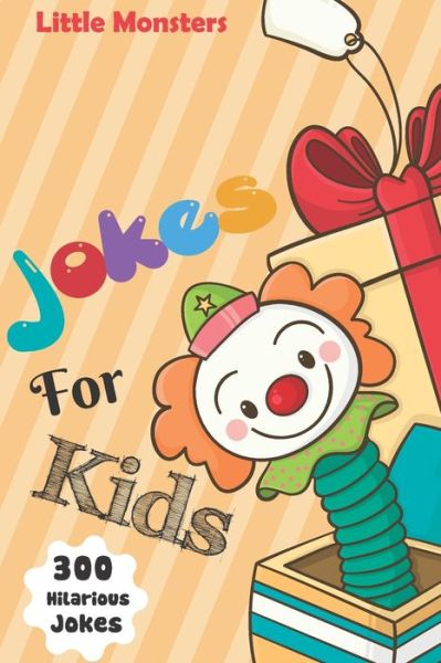 Jokes for kids - Little Monsters - Books - Independently Published - 9798601975094 - January 20, 2020