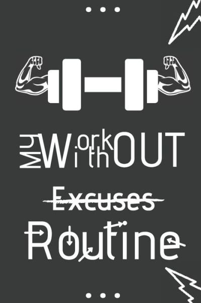 Cover for Fitness Tracker Quotes · My Workout Without Excuses Routine (Pocketbok) (2020)