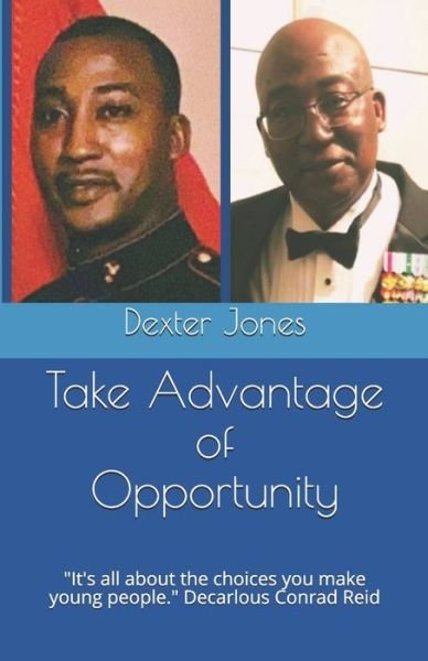 Cover for Decarlous Reid · Take Advantage of Opportunity (Paperback Book) (2020)
