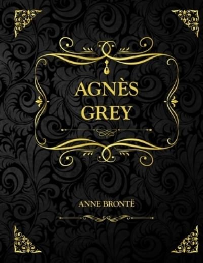 Cover for Anne Bronte · Agnes Grey (Paperback Book) (2021)