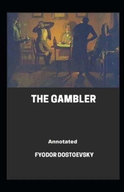 Cover for Fyodor Dostoevsky · The Gambler (Paperback Book) (2021)