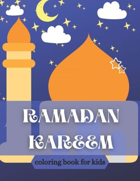 Cover for So Creator's · Ramadan kareem coloring book for kids (Pocketbok) (2021)