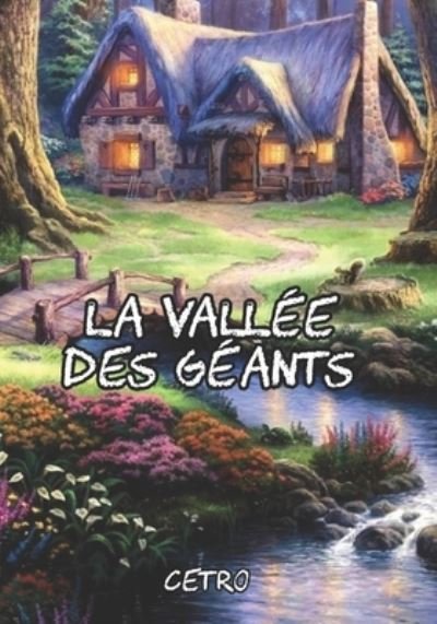 Cover for Cetro · La vallee des geants, roman jeunesse (Pocketbok) (2022)