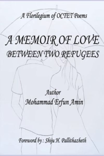 Cover for Aung Myint Tun · A Memoir of Love: Between Two Refugees (Pocketbok) (2022)