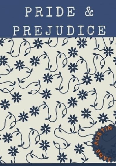 Cover for Jane Austin · Pride and Prejudice: Illustrated (Paperback Book) (2022)