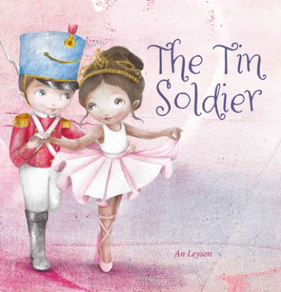 Cover for An Leysen · The Tin Soldier (Hardcover bog) (2024)