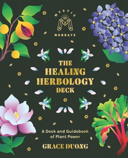 Cover for Grace Duong · Mystic Mondays: The Healing Herbology Deck: A Deck and Guidebook of Plant Power (N/A) (2025)