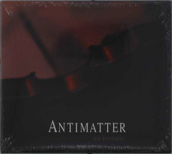 Cover for Antimatter · An Epitaph (CD) (2020)