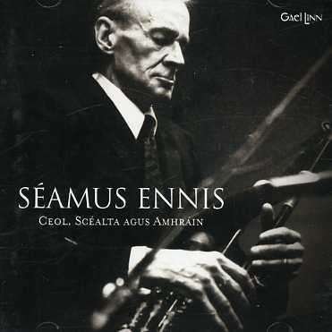 Cover for Seamus Ennis · Ceol  Scealta  Amhrain (CD) (2007)